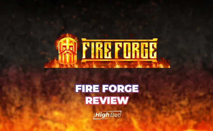 Fire Forge Slot Game Review