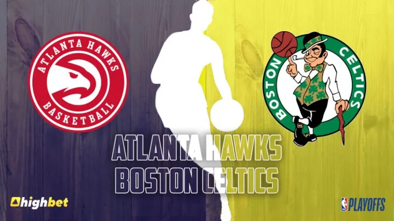 Atlanta Hawks vs Boston Celtics – NBA – HighBet Blog