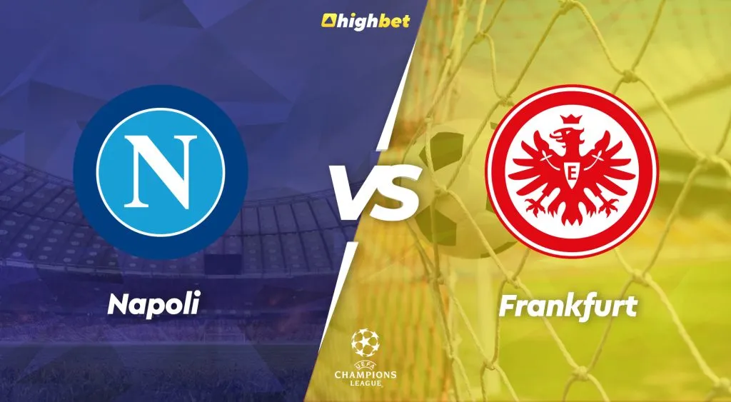 Napoli vs Frankfurt &ndash; highbet UEFA Champions League Pre-Match Analysis