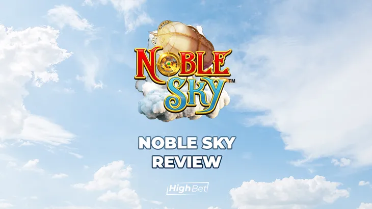 Noble Sky Slot Game Review