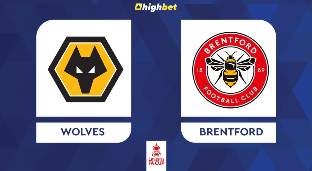 Preview: Wolves vs Brentford &ndash; highbet FA Cup Prediction