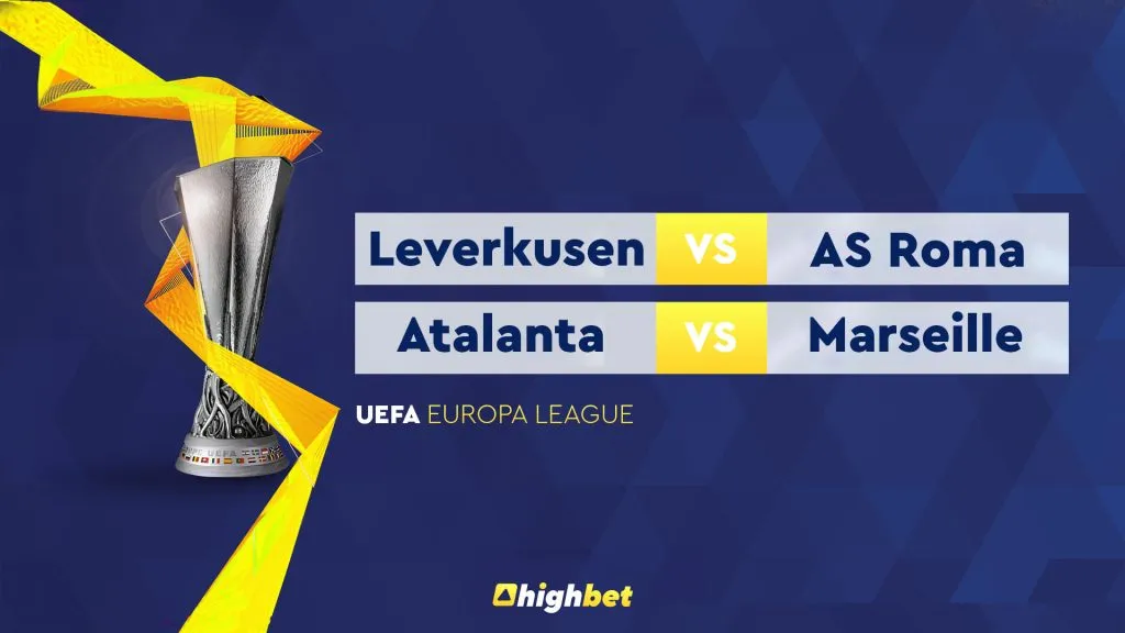 UEFA Europa League Semi-Finals &ndash; Highbet Analysis & Tips