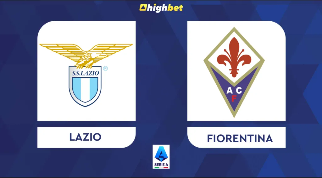 Lazio vs Fiorentina &ndash; highbet Serie A Pre-Match Analysis